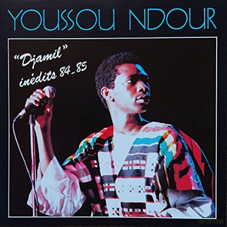 Youssou N' Dour: Djamil inedits 84-85 [CD]