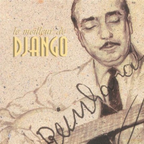 Django Reinhardt-Le Meilleur De [CD]
