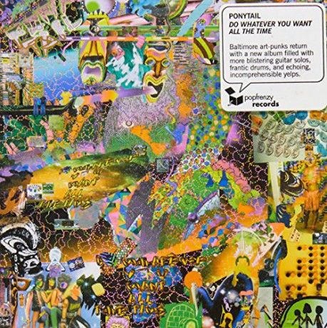 Ponytail: Do Whatever You Want All the.. [CD]