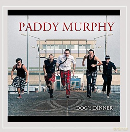 Paddy Murphy: Dog'S Dinner [CD]