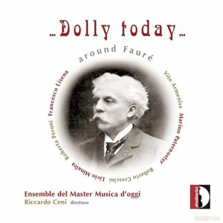 Dolly today, around Fauré [CD]