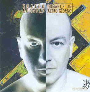 Ruggeri Enrico: Domani E'un Altro Giorno [CD]