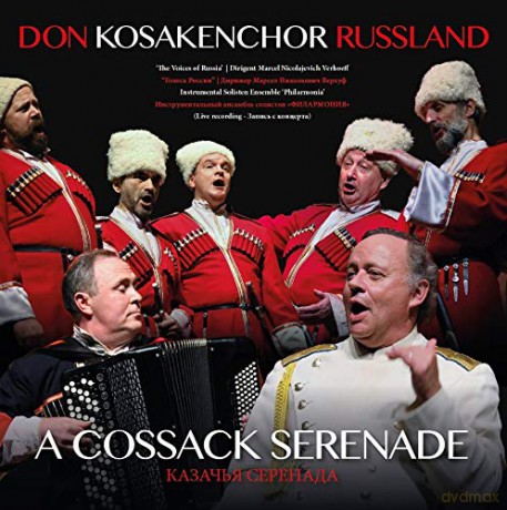 Don Kosakenchor: Don Kosakenchor - A Cossack Serenade [CD]
