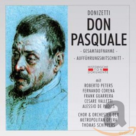 Schippers/Corena/Peters/+: Don Pasquale (G.A.Met 1956) [2CD]