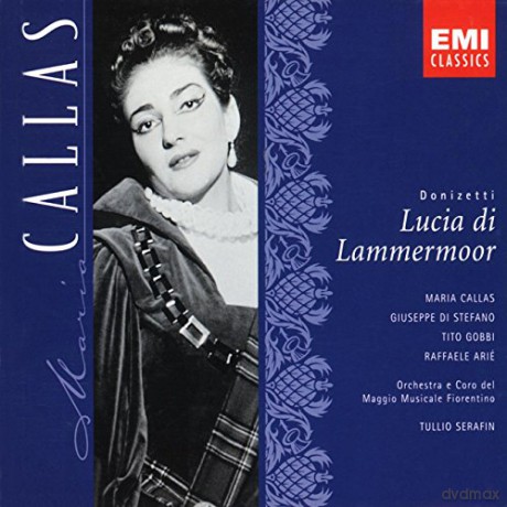 Callas Maria Stefano Giuseppe De: Donizetti: Lucia Di Lammermoor [2CD]