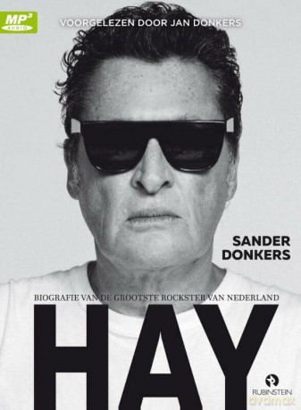 Donkers Sander: Donkers Sander - Hay - Biografie Van De Grootste Roc [CD]
