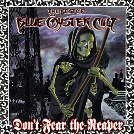 Blue Oyster Cult: Dont Fear The Reaper: Best Of Blue Oyster Cult [CD]