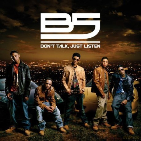 B5: Don'T Talk Just Listen [CD]