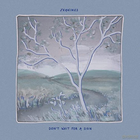 Jeanines: Don'T Wait For A Sign [CD]