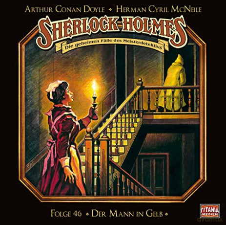 Sherlock Holmes: Doyle-Sherlock Holmes-Folge 46 [CD]