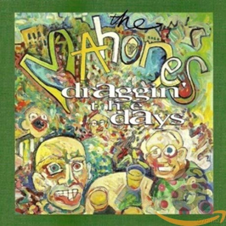 Mahones: Draggin The Days [CD]
