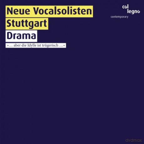 Neue Vocalsolisten Stuttgart: Drama... [CD]