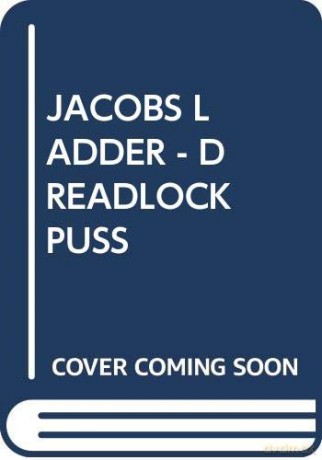 Dreadlock Pussy: Dreadlock Pussy - Jacobs Ladder [CD]