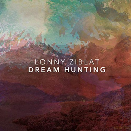 Lonny Ziblat: Dream Hunting [CD]