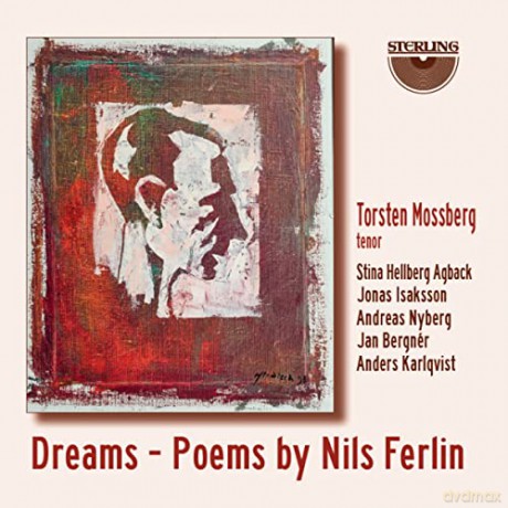 Torsten Mossberg: Dreams - Poems by Nils Ferlin [CD]