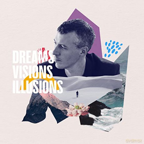 Nick Finzer: Dreams Visions Illusions [CD]