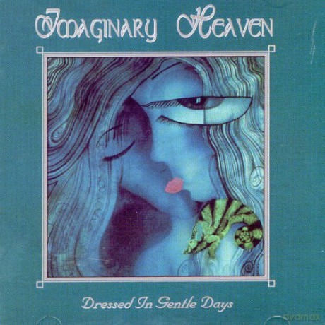Imaginary Heaven: Dressed In Gentle Days [CD]