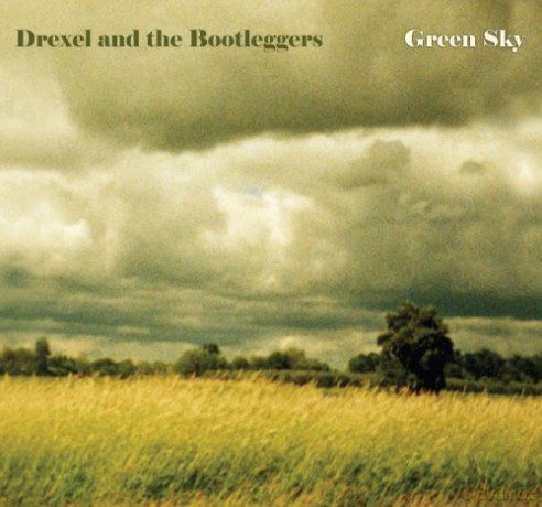 Drexel And The Bootlegger-Green Sky [CD]