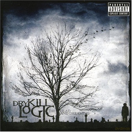 Dry Kill Logic-The Dead And Dreaming [CD]
