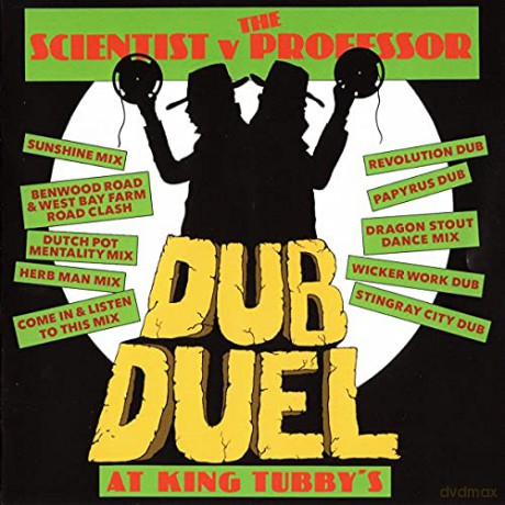 Scientist V The Professor: Dub Duel At King Tubbys [CD]