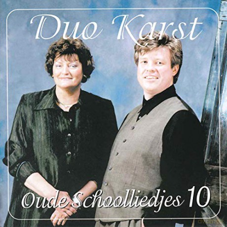 Duo Karst: Duo Karst - Oude Schoolliedjes 10 [CD]