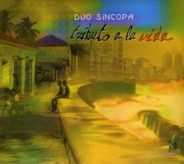 Duo Sincopa-Tributo A La Vida [CD]