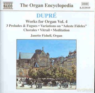 Janette Fishell: DUPRE: Works for Organ Vol.4 [CD]