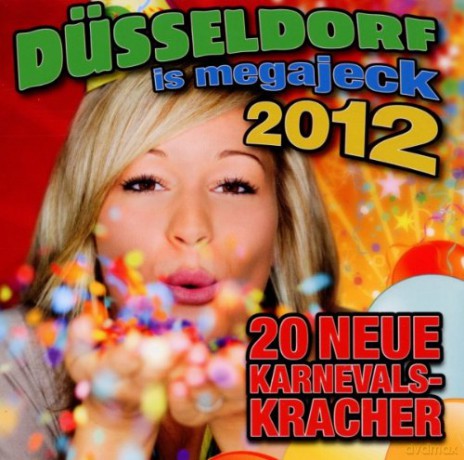 Düsseldorf Is Megajeck 2012 [CD]