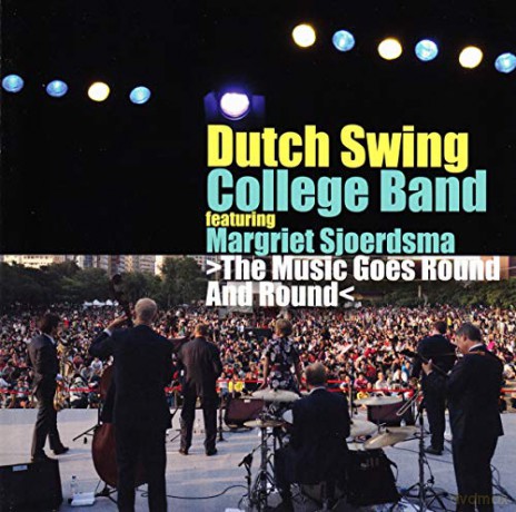 Dutch Swing College Band: Dutch Swing College Band - The Music Goes Round And Round [CD]