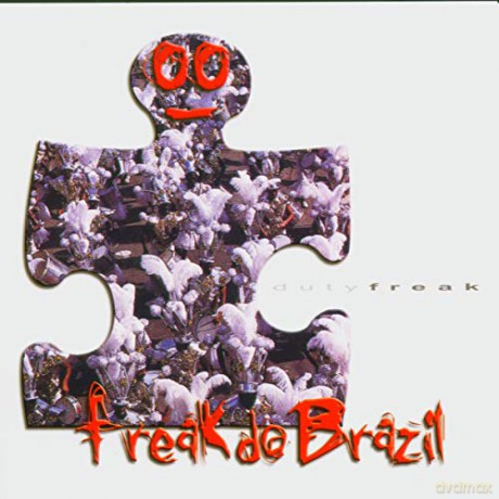 Freak Do Brazil: Duty Freak [CD]
