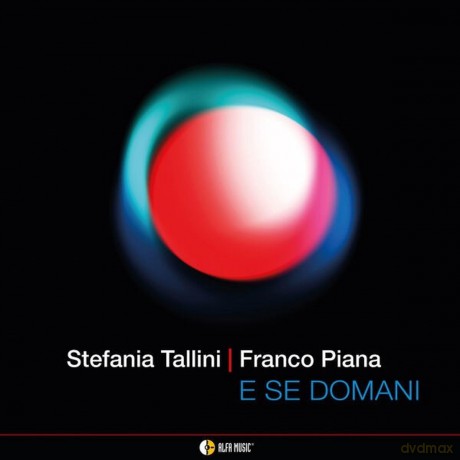 E Se Domani [CD]
