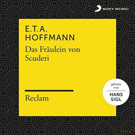E.T.A. Hoffmann: Das Fräulein Von Scuderi G0100037 [3CD]