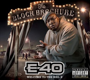 E-40-Block Brochure-Welcome To The Soil 2 [CD]