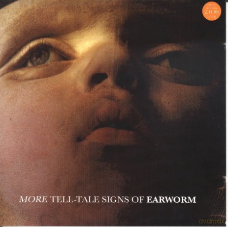 Earworm-More Tell-Tale Signs Of [2CD]