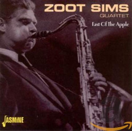 Zoot Sims Quartet: East Of The Apple [CD]
