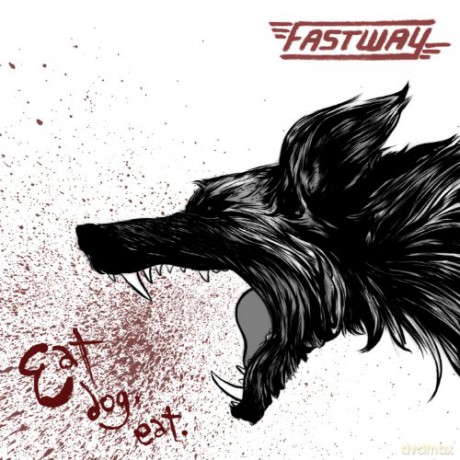 Fastway: Eat Dog Eat [CD]