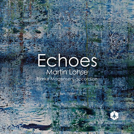 Bjarke Mogensen: Echoes [CD]