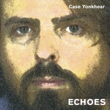 Case Yonkhear: Echoes [CD]
