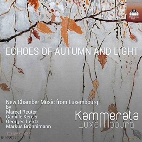 Kammerata Luxembourg: Echoes of Autumn and Light [CD]