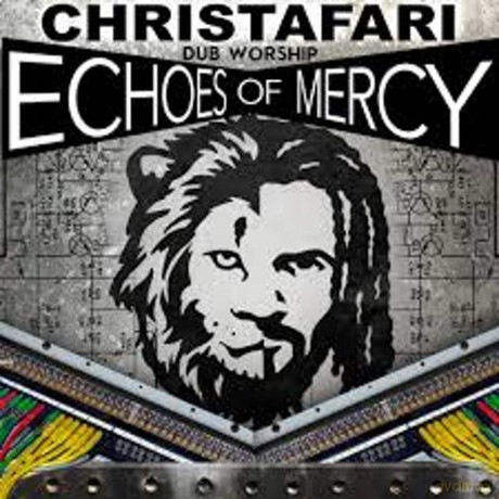 Christafari: Echoes Of Mercy [CD]