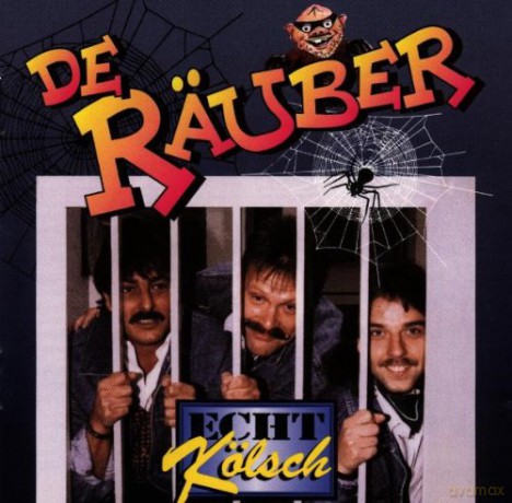 De Räuber: Echt Kölsch [CD]