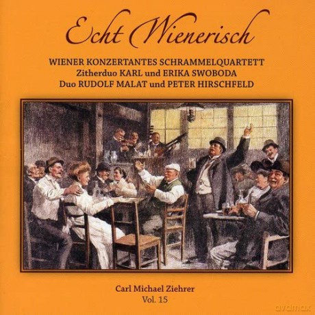 Schrammelquartett/Swoboda/Malat Duo: Echt Wienerisch [CD]