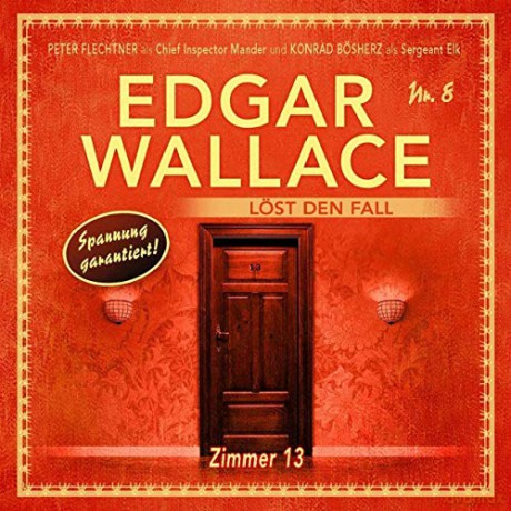 Edgar Wallace: Edgar Wallace Löst Den Fall-Folge 8 [CD]