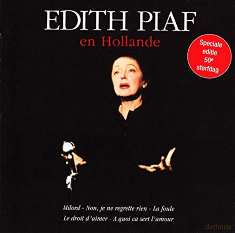 Edith Piaf: Edith Piaf - Edith Piaf En Hollande [CD]