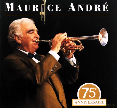 Maurice Andre: Edition du 75eme anniversaire [2CD]