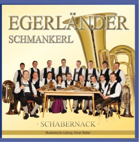 Schabernack: Egerländer Schmankerl [CD]