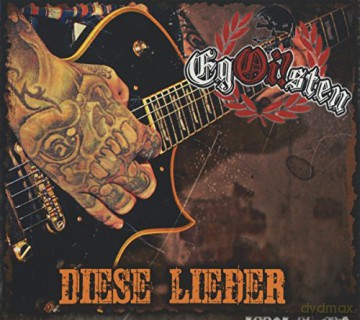 Egoisten-Diese Lieder -Digi- [CD]