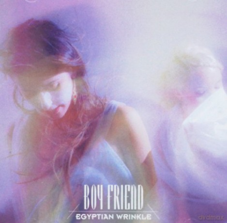 Boy Friend: Egyptian Wrinkle [CD]