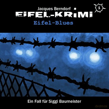 Jacques Berndorf: Eifel-Krimi Folge 1-Eifel-Blues [2CD]