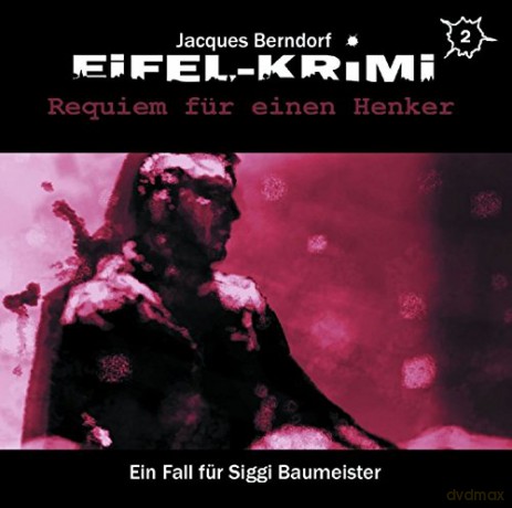 Jacques Berndorf: Eifel-Krimi Folge 2-Requiem Für Einen Henker [2CD]